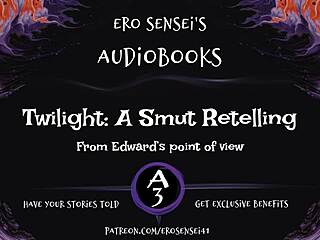 Twilight Smut Retelling from Edward's POV Perspective
