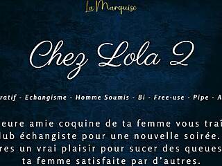 French swing cuck adventures chez Lola 2